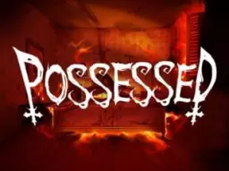 Possessed